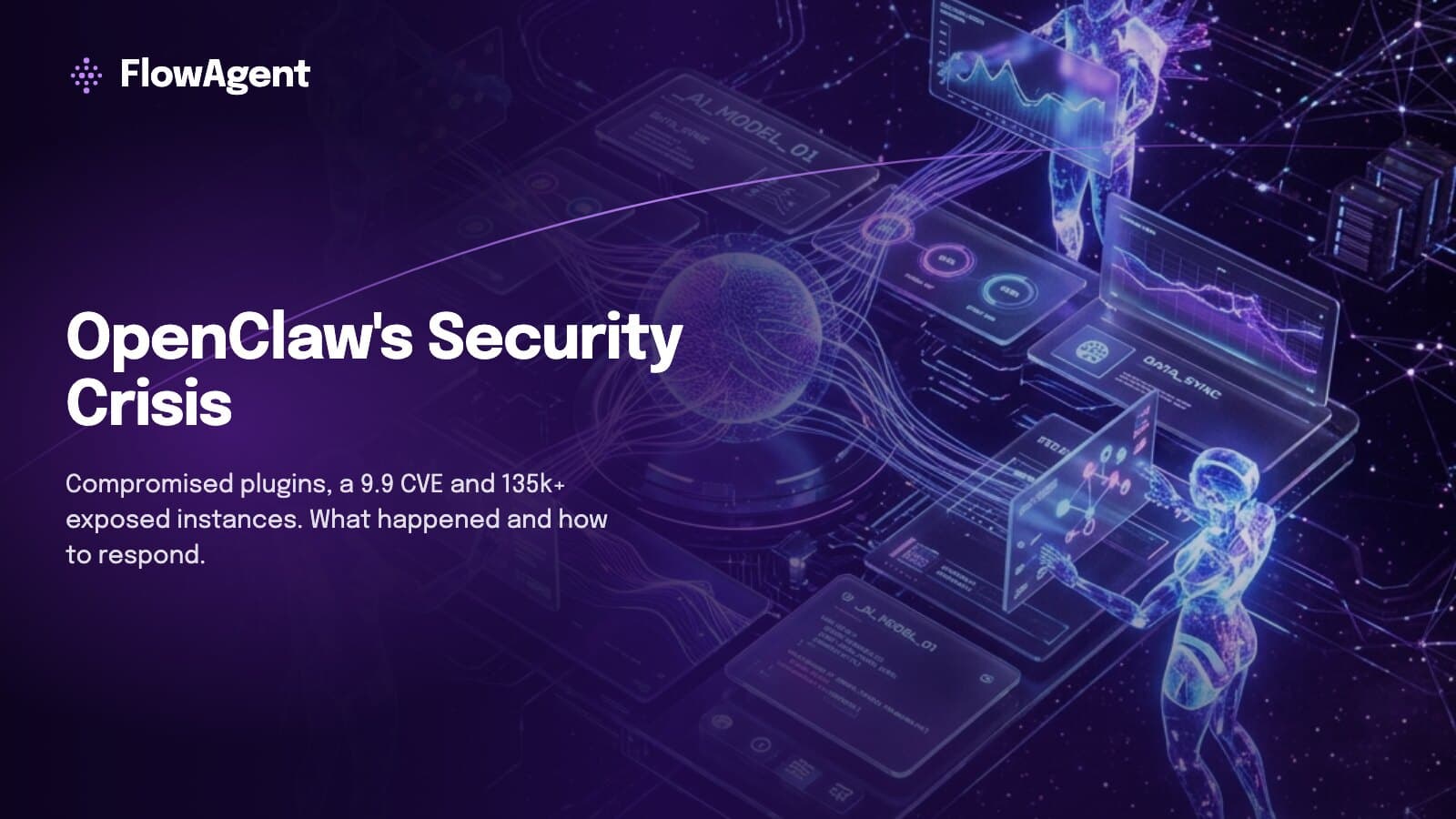 OpenClaw's security crisis: how the world's fastest-growing AI agent became a target